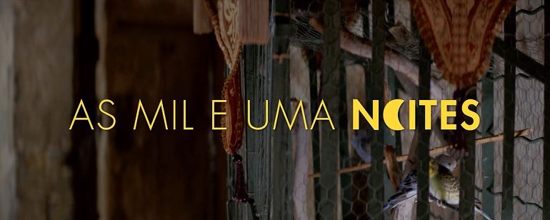 Exclusivo: Confira os trailers dos Volumes 2 e 3 da trilogia As Mil e Uma Noites, de Miguel Gomes