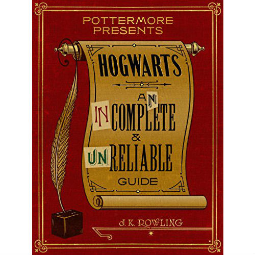 hogwarts an incomplete and unreliable guide