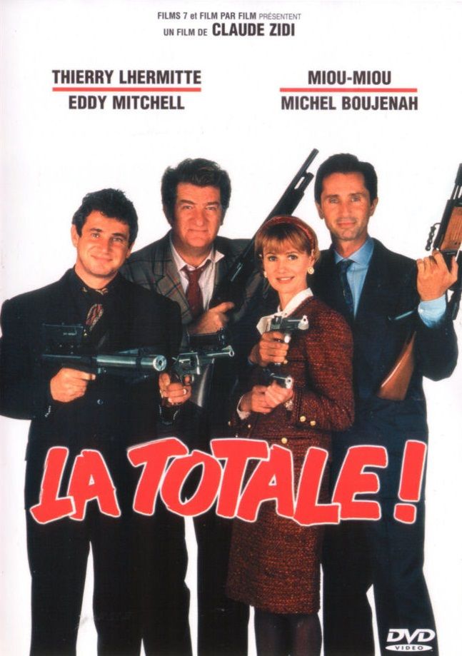 La Totale!