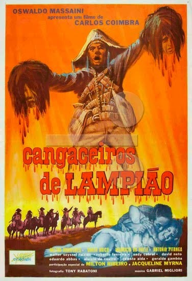 Cangaceiros de Lampião - Filme 1967 - AdoroCinema