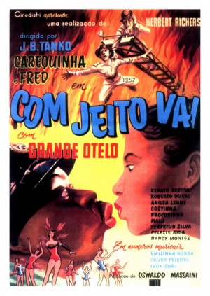 Com Jeito Vai - Filme 1957 - AdoroCinema
