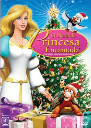 O Natal da Princesa Encantada - Filme 2012 - AdoroCinema