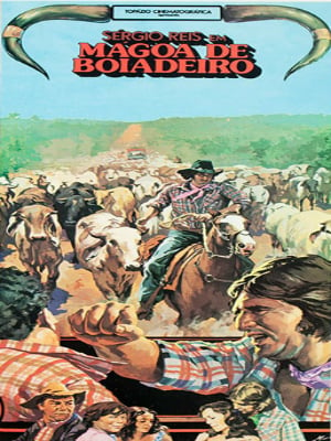 Mágoa de Boiadeiro - Filme 1978 - AdoroCinema