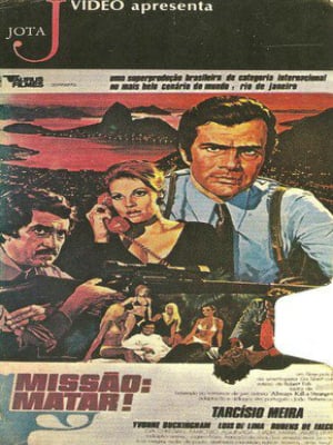 Missão: Matar! - Filme 1972 - AdoroCinema