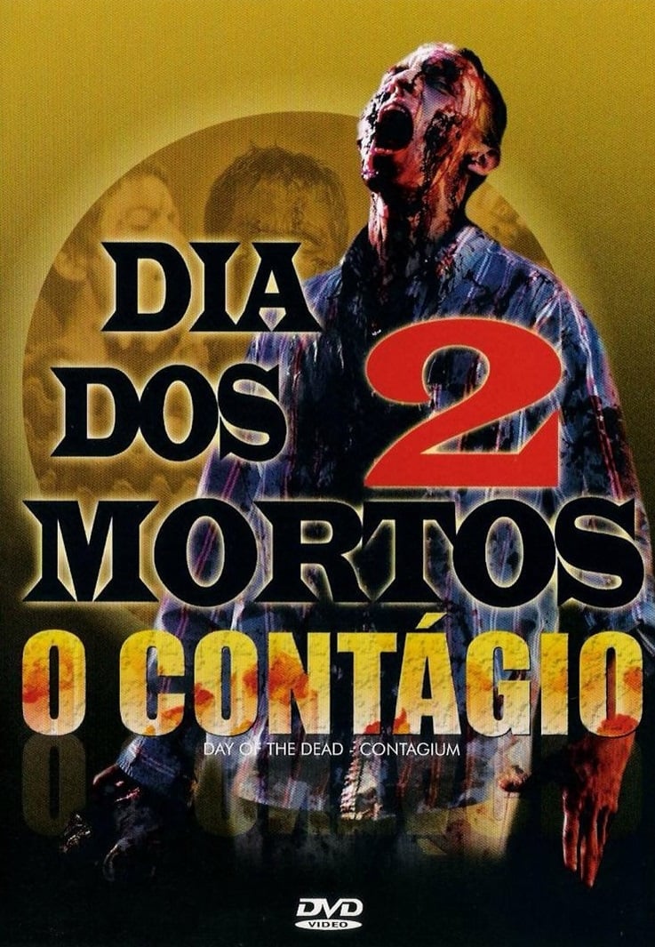 Dia dos Mortos 2: O Contágio - Filme 2005 - AdoroCinema