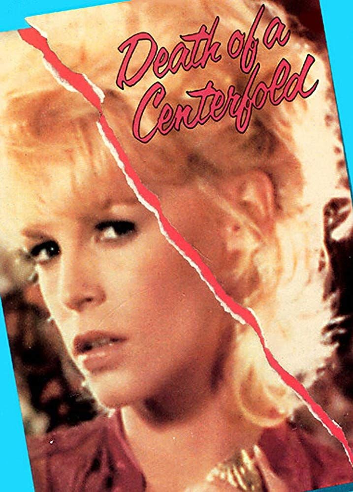 Filme Death of a Centerfold: The Dorothy Stratten Story Online Dublado - Death Of A Centerfold The Dorothy Stratten Story 1981