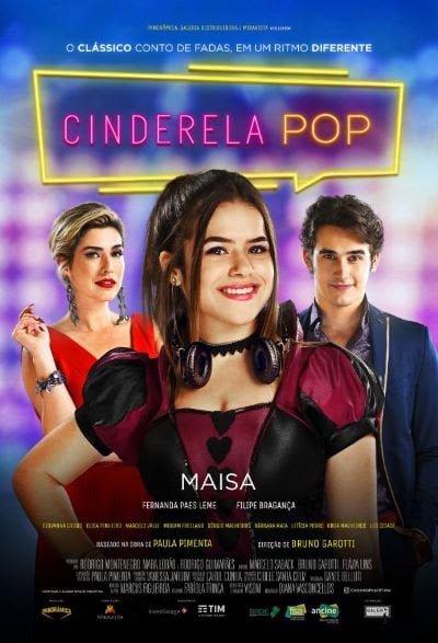 Cinderela Pop - Filme 2018 - AdoroCinema