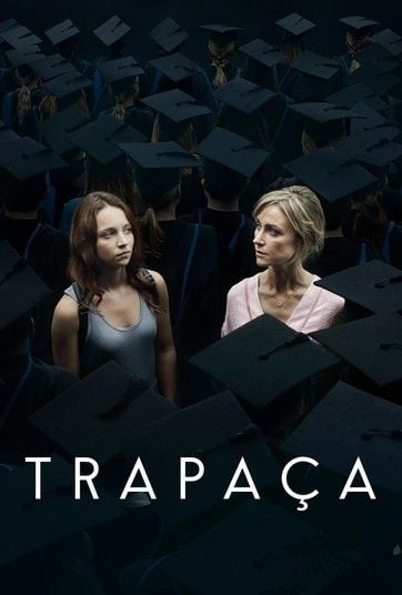 Trapaça Livre - Série 2023 - AdoroCinema