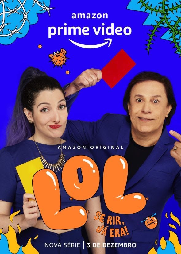 Nova temporada de “LOL: Se Rir, Já Era!“ estreia no Prime Video; conheça a  série