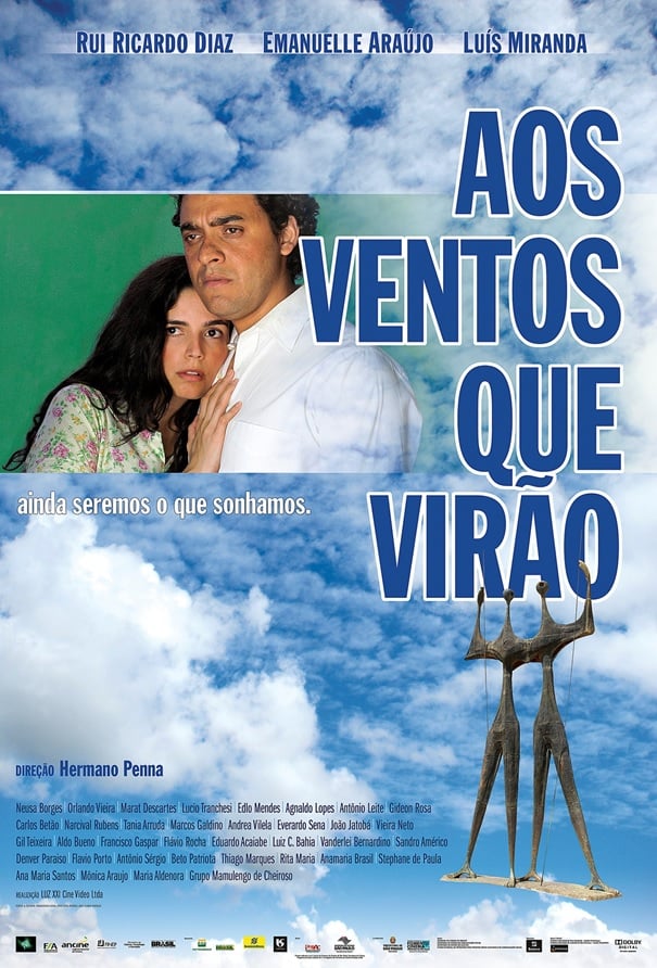 Aos Ventos que Virão - Filme 2012 - AdoroCinema