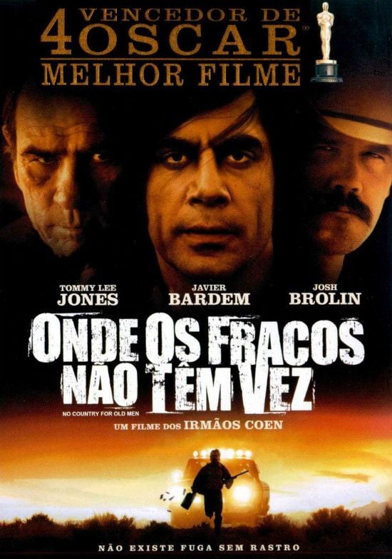 Onde os Fracos Não Têm Vez - Filme 2007 - AdoroCinema