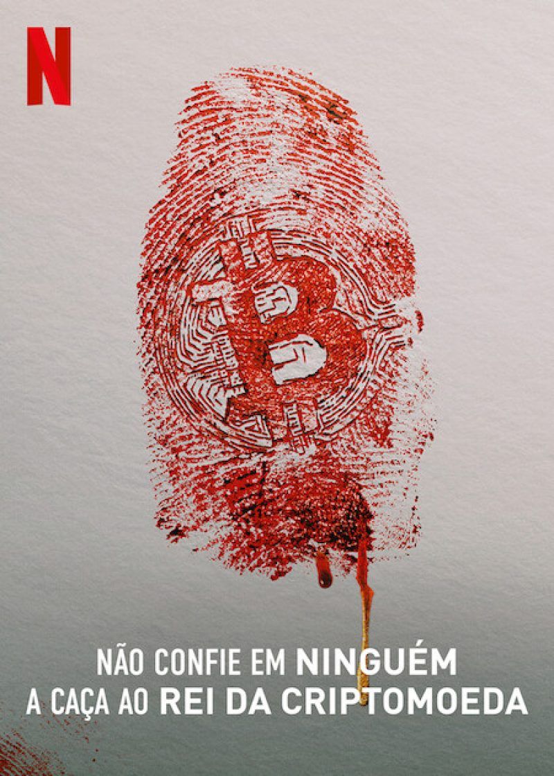 Não Confie em Ninguém: A Caça ao Rei da Criptomoeda