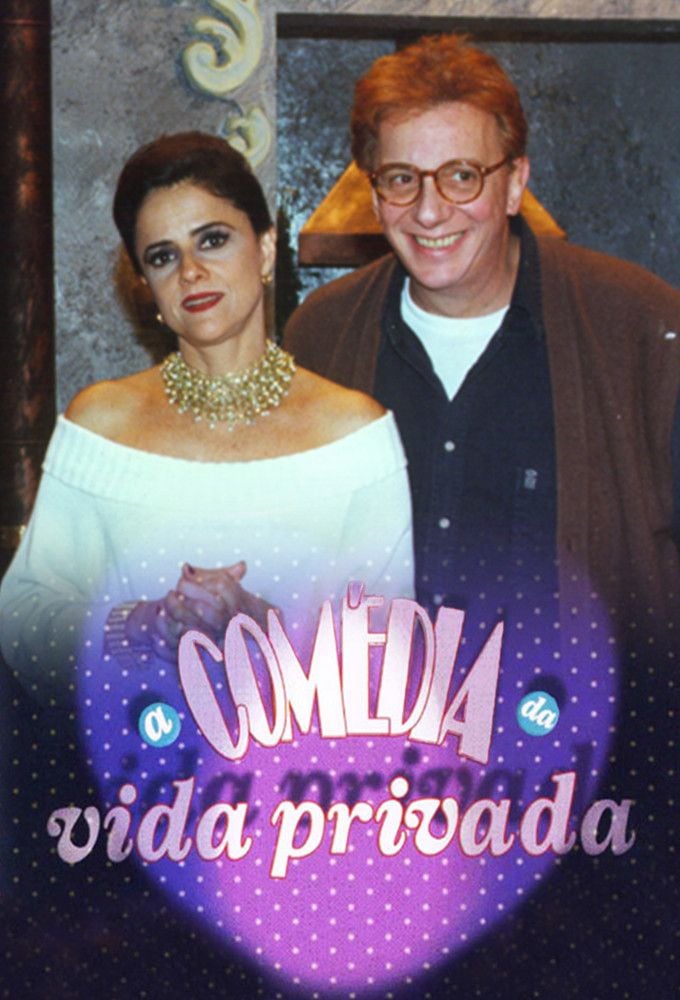 A Comédia da Vida Privada 3ª temporada AdoroCinema A Comédia da Vida Privada 3ª temporada AdoroCinema