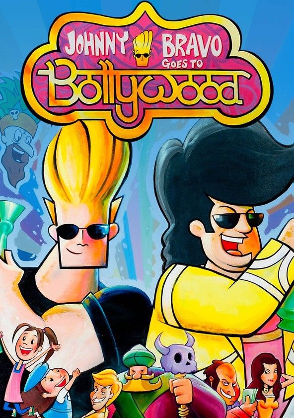 Johnny Bravo Vai para Bollywood - Filme 2011 - AdoroCinema