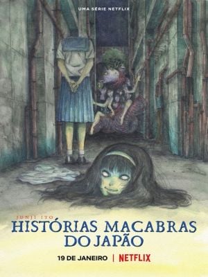 Junji Ito: Histórias Macabras do Japão ganha trailer sinistro - NerdBunker