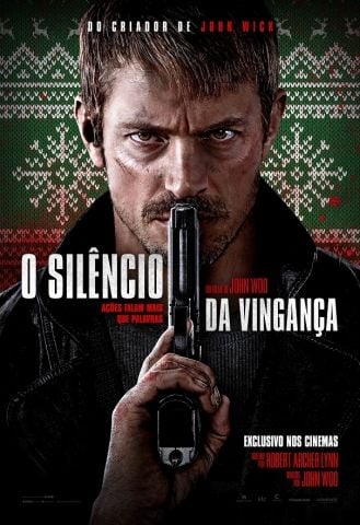 O Silêncio da Vingança - Filme 2023 - AdoroCinema