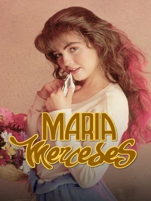 Maria Mercedes : Poster
