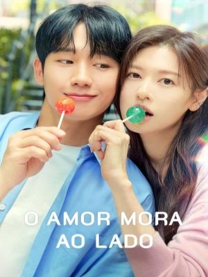 O Amor Mora ao Lado : Poster