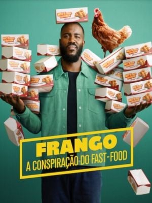 Frango: A Conspiração do Fast Food : Poster