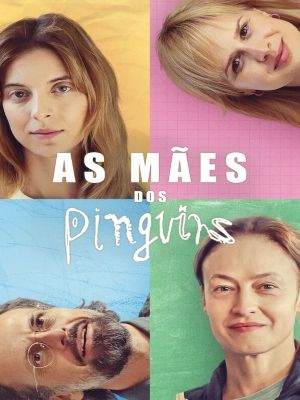 As Mães dos Pinguins : Poster