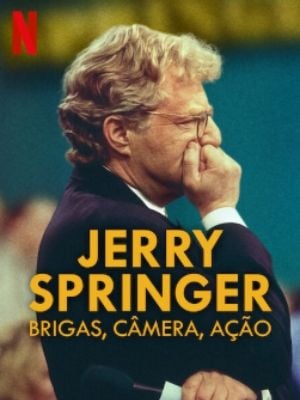 Jerry Springer: Brigas, Câmera, Ação : Poster