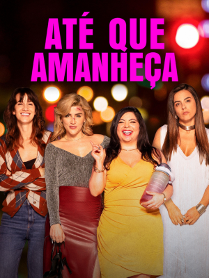 Até que Amanheça : Poster