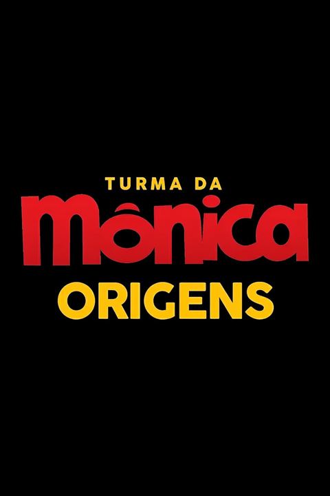 Turma da Mônica Origens : Poster