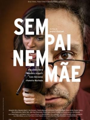 Sem pai nem mãe : Poster