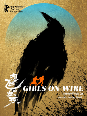 Girls on the Wire : Poster