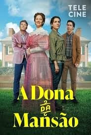 A Dona da Mansão : Poster