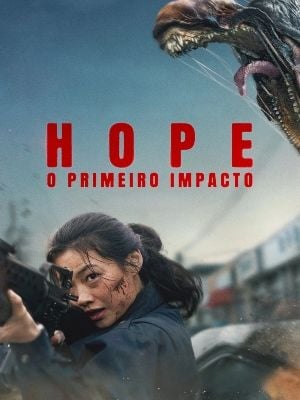 Hope: O primeiro impacto : Poster