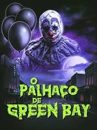O Palhaço de Green Bay : Poster