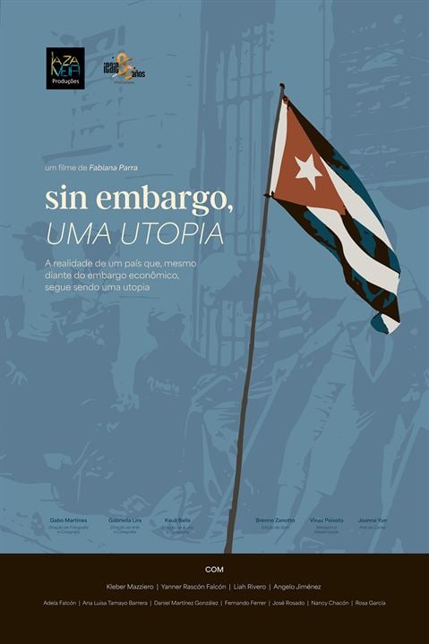 Sin Embargo, Uma Utopia : Poster