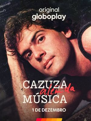 Cazuza Além da Música : Poster