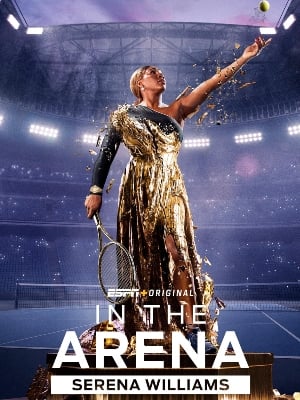 In the Arena: Serena Williams : Poster