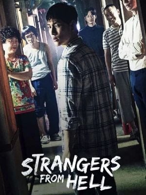 Strangers From Hell : Poster
