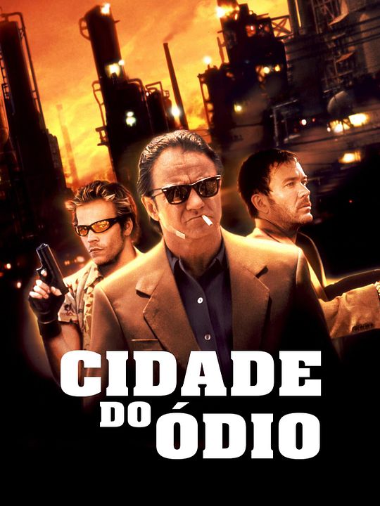 Cidade do Ódio : Poster