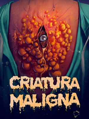 Criatura Maligna : Poster
