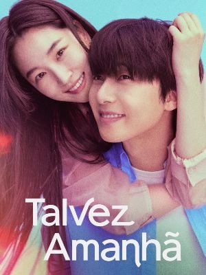 Talvez Amanhã : Poster