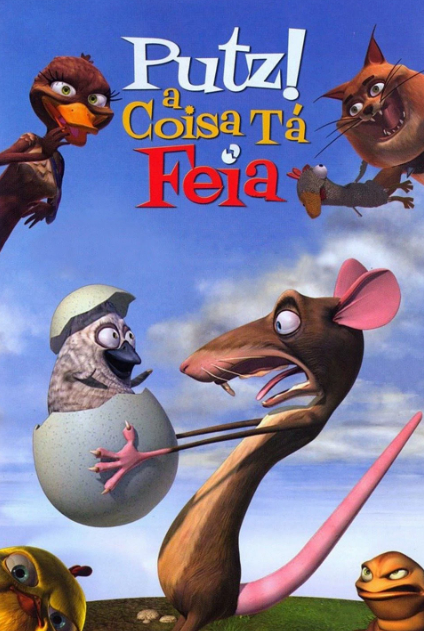 Putz! A Coisa Tá Feia : Poster