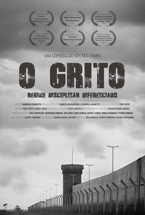 O Grito - Regime Disciplinar Diferenciado : Poster