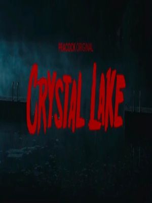 Crystal Lake  : Poster