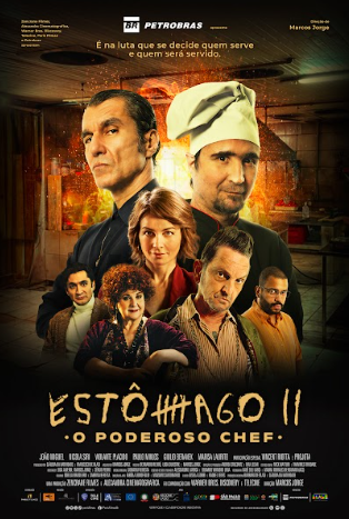 Estômago 2: O Poderoso Chef : Poster