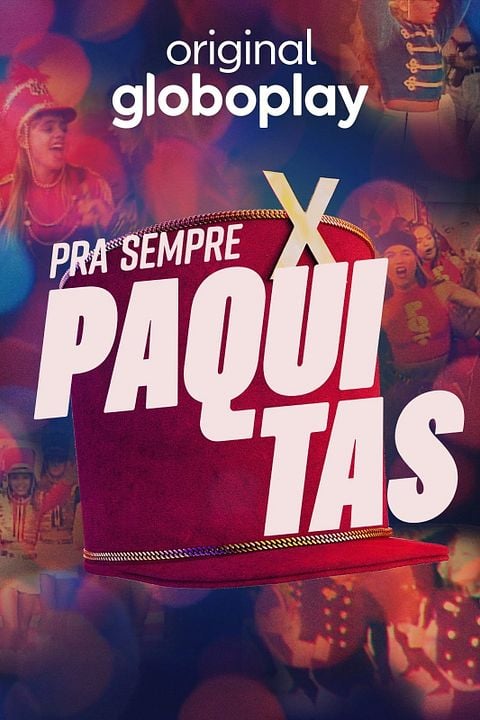 Pra Sempre Paquitas : Poster