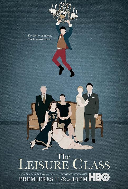 The Leisure Class : Poster