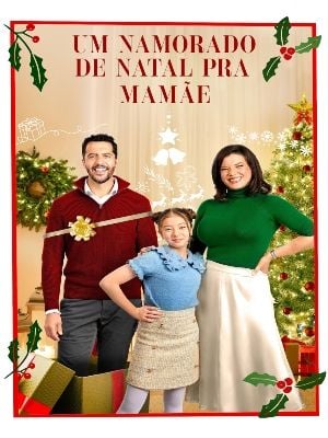 Um Namorado de Natal pra Mamãe : Poster