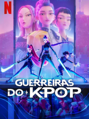 Guerreiras do K-Pop : Poster