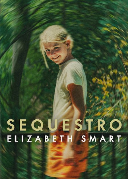 Sequestro: Elizabeth Smart : Poster