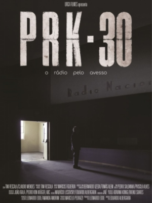 PRK30: O Rádio pelo Avesso : Poster