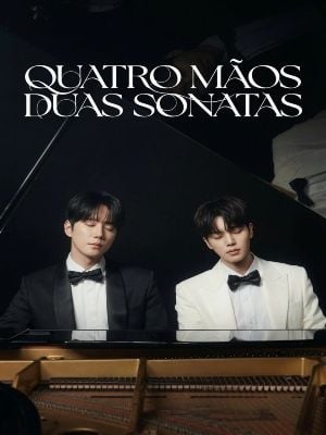 Quatro Mãos, Duas Sonatas : Poster